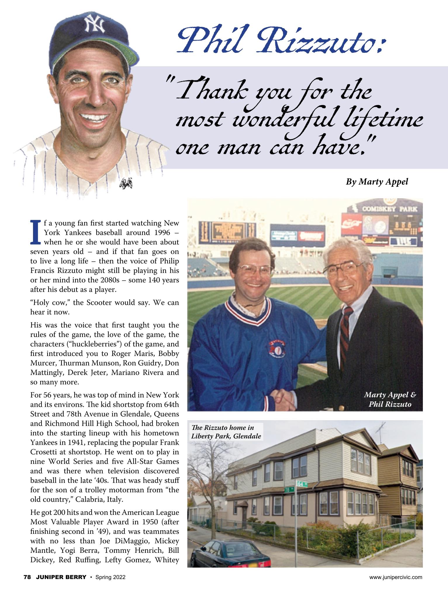 Phil Rizzuto: Thank you for the most wonderful lifetime one man